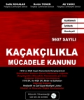 5607 SAYILI KAAKILIKLA MCADELE KANUNU - Salih KOCALAR-Kerim TOSUN-Ali YACI